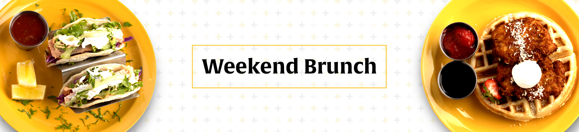 weekend brunch